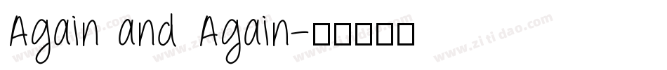 Again and Again字体转换